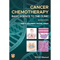 Cancer Chemotherapy: Basic Science to the Clinic Cancer Chemotherapy: Basic Science to the Clinic Paperback Kindle