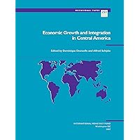 Economic Growth and Integration in Central America (Occasional Paper Book 257) Economic Growth and Integration in Central America (Occasional Paper Book 257) Kindle Paperback