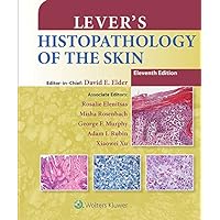 Lever's Histopathology of the Skin Lever's Histopathology of the Skin Kindle Hardcover