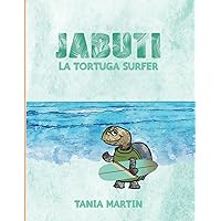 Jabuti la Tortuga Surfer (Spanish Edition) Jabuti la Tortuga Surfer (Spanish Edition) Paperback Kindle