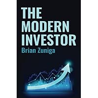 The Modern Investor (The Modern Money Mindset)