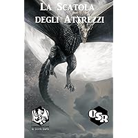 La Scatola degli Attrezzi: Strumenti per il Gioco Fantasy Medievale d'Avventura (Italian Edition)