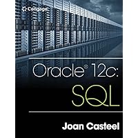 Oracle 12c: SQL Oracle 12c: SQL Paperback Kindle