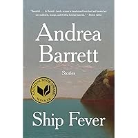 Ship Fever: Stories Ship Fever: Stories Kindle Paperback Audible Audiobook Hardcover Audio CD