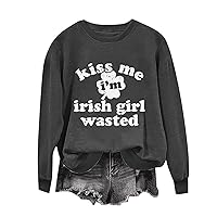Kiss Me I'm Irish Girl Wasted Shirts for Womens St. Paddy's Day Long Sleeve Shamrock Print Sporty Tee Blouse Tops