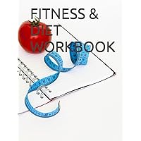 FITNESS & DIET WORKBOOK
