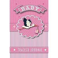 Baby Tracker Journal: Record daily sleep, feed, diaper and activities in one spot. Pink. Baby Tracker Journal: Record daily sleep, feed, diaper and activities in one spot. Pink. Hardcover Paperback