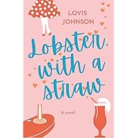 Lobster, with a straw