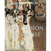 La Sécession Viennoise (PARKSTONE) (French Edition) La Sécession Viennoise (PARKSTONE) (French Edition) Kindle Hardcover Paperback