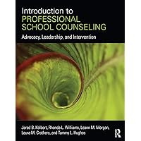Introduction to Professional School Counseling Introduction to Professional School Counseling Paperback Hardcover