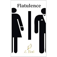 Flatulence Flatulence Kindle