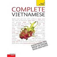 Complete Vietnamese Beginner to Intermediate Book and Audio Course: Learn to read, write, speak and understand a new language with Teach Yourself Complete Vietnamese Beginner to Intermediate Book and Audio Course: Learn to read, write, speak and understand a new language with Teach Yourself Kindle Paperback Hardcover