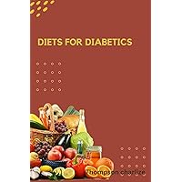 Diets for diabetics