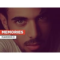 Memories in the Style of Maroon 5