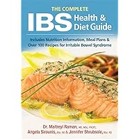 The Complete IBS Health and Diet Guide: Includes Nutrition Information, Meal Plans and Over 100 Recipes for Irritable Bowel Syndrome The Complete IBS Health and Diet Guide: Includes Nutrition Information, Meal Plans and Over 100 Recipes for Irritable Bowel Syndrome Paperback