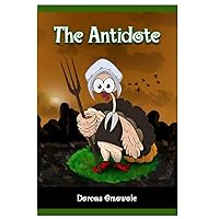 The Antidote The Antidote Paperback Kindle