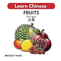Learn Chinese: Fruits