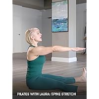 Pilates with Laura: Spine Stretch