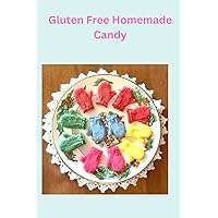 Gluten Free Homemade Candy