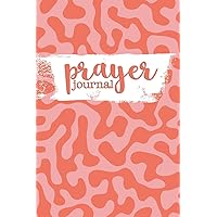 Prayer Journal: 6 months of guided daily prayer requests (Storyteller Composition Style Pink & Coral) Prayer Journal: 6 months of guided daily prayer requests (Storyteller Composition Style Pink & Coral) Paperback