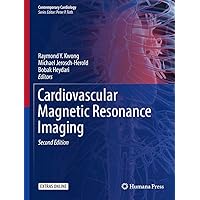 Cardiovascular Magnetic Resonance Imaging (Contemporary Cardiology) Cardiovascular Magnetic Resonance Imaging (Contemporary Cardiology) Hardcover Kindle