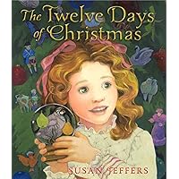 The Twelve Days of Christmas: A Christmas Holiday Book for Kids The Twelve Days of Christmas: A Christmas Holiday Book for Kids Hardcover Paperback Audio, Cassette