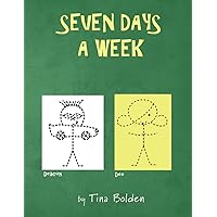 Seven Days a Week Seven Days a Week Paperback