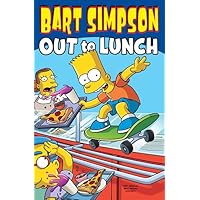 Bart Simpson: Out to Lunch (Simpsons) Bart Simpson: Out to Lunch (Simpsons) Paperback