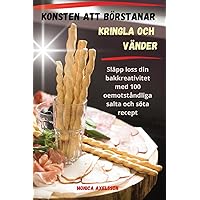 Konsten Att Börstanar, Kringla Och Vänder (Swedish Edition)