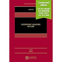 Economic Analysis of Law, Ninth Edition (Aspen Casebook) Economic Analysis of Law, Ninth Edition (Aspen Casebook) Hardcover Kindle