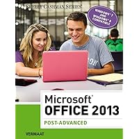 Microsoft Office 2013: Post Advanced (Shelly Cashman Series) Microsoft Office 2013: Post Advanced (Shelly Cashman Series) Kindle Paperback Mass Market Paperback