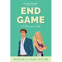 End Game: A Fake Dating Romance (Love In The Rockies Book 3) End Game: A Fake Dating Romance (Love In The Rockies Book 3) Kindle Paperback