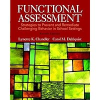 Functional Assessment: Strategies to Prevent and Remediate Challenging Behavior in School Settings, Pearson eText with Loose-Leaf Version -- Access Card Package