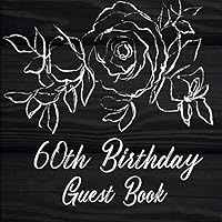 Line Art Rose in Black and White 60th Birthday Guest Book with Gift Log