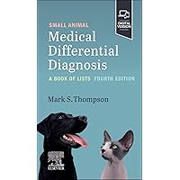 Small Animal Medical Differential Diagnosis Small Animal Medical Differential Diagnosis Paperback Kindle