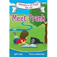 Adventures of Prank, the Cat: Meet Prank