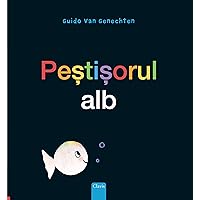 Peștișorul alb (Little White Fish, Romanian Edition) Peștișorul alb (Little White Fish, Romanian Edition) Hardcover