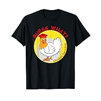 Guess What Chicken? Funny French Hen Joking Chicken Gift T-Shirt