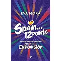 Spain... 12 points (Spanish Edition) Spain... 12 points (Spanish Edition) Kindle