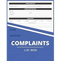 Complaints Log Book: Customer Complaint Log book | Track Customer Complaints | Perfect for businesses, sites, waste facilities, commercial and industrial premises...