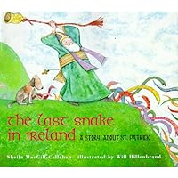The Last Snake in Ireland The Last Snake in Ireland Hardcover Paperback