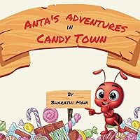 Anta's adventures in Candy Town Anta's adventures in Candy Town Paperback