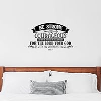 Wall Stickers Be Strong and Courageous Do Not Be Afraid Or Discouraged for The Lord Your God is with You Wherever You Go Joshua 1-9 Stickers for The Wall Wall Quote Sayings Stickers22 Inch