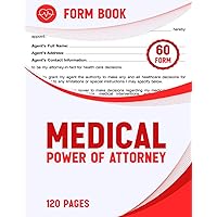 Medical Power of Attorney Form: Is a Legal Document Granting Authority to a Trusted Individual, Known as an Agent or Healthcare Proxy, to Make Medical Decisions on your Patient's Behalf