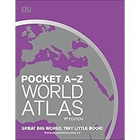 Pocket A-Z World Atlas, 7th Edition (DK Reference Atlases) Pocket A-Z World Atlas, 7th Edition (DK Reference Atlases) Paperback