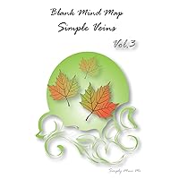 Blank Mind Map - Simple Veins (Vol.3): 150 templates (BMM-Simple Veins)