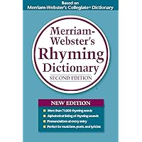 Merriam-Webster's Rhyming Dictionary, Second Edition, Trade Paperback Merriam-Webster's Rhyming Dictionary, Second Edition, Trade Paperback Paperback Kindle Mass Market Paperback