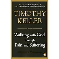 Walking with God through Pain and Suffering Walking with God through Pain and Suffering Paperback Audible Audiobook Kindle Hardcover