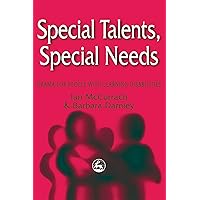 Special Talents, Special Needs: Drama for People with Learning Disabilities Special Talents, Special Needs: Drama for People with Learning Disabilities Paperback Kindle