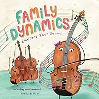 Family Dynamics: Embrace Your Sound (The Family Dynamics Series) Family Dynamics: Embrace Your Sound (The Family Dynamics Series) Paperback Kindle Hardcover